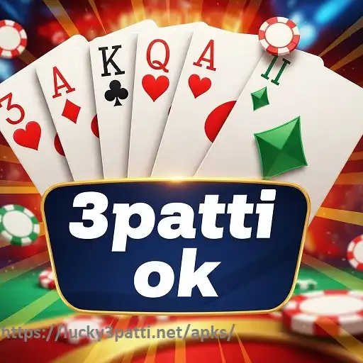 3 Patti OK Game APK